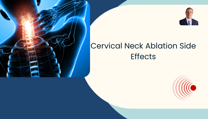 toukhy 2Cervical Neck Ablation Side Effects